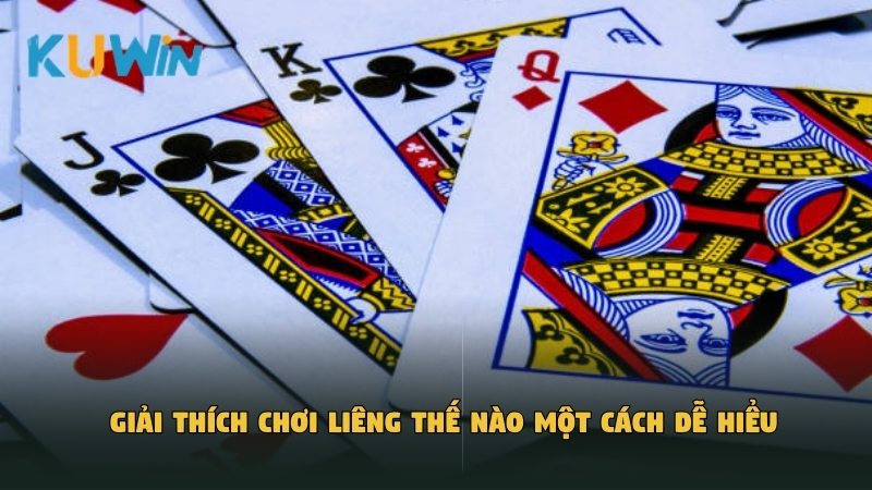 Giải thích chơi liêng thế nào một cách dễ hiểu