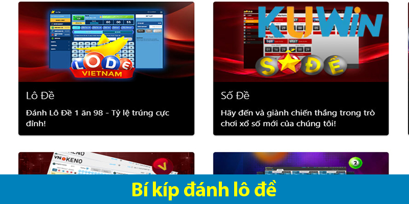 Khám phá các bí kíp đánh lô đề thần thánh và các lưu ý khi chơi